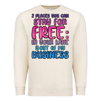 Sandshell 2 places you can stay for free in your lane and ou Premium Sweatshirt - MaliasSmallBusiness