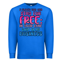 True Royal 2 places you can stay for free in your lane and ou Premium Sweatshirt - MaliasSmallBusiness