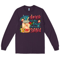 Plum drink in my hand toes in the sand Long Sleeve Tee - HRA Design Shop