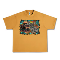 Peanut Butter life is better with a frenchie Urban Heavy Tee - RanaPortraitStore