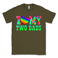 Army Green i love my two dads Classic Tee - HRA Design Shop