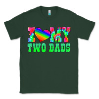 Sports Green i love my two dads Classic Tee - HRA Design Shop