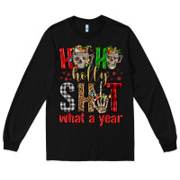 Black ho ho holly shit what a year Long Sleeve Tee - FaDigitalArtStudio