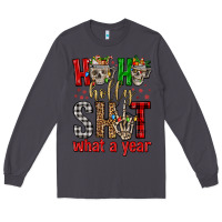 Smoke ho ho holly shit what a year Long Sleeve Tee - FaDigitalArtStudio