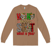 Toasted Coconut ho ho holly shit what a year Long Sleeve Tee - FaDigitalArtStudio