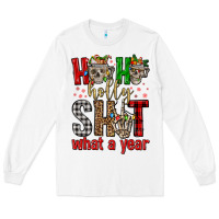 White ho ho holly shit what a year Long Sleeve Tee - FaDigitalArtStudio