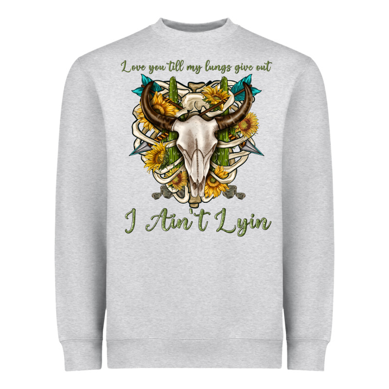 Love You Till My Lungs Give Out I Aint Lying Heavyweight Sweatshirt by texasbilliewilder | Teevron