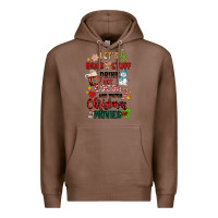 Chestnut let's bake stuff drink hot cocoa and watch christm Premium Hoodie - MaliasSmallBusiness