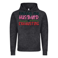 Vintage Black Raising my husband is exhausting Vintage Hoodie - texasbilliewilder