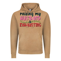 Raising My Husband Is Exhausting Vintage Hoodie | Teevron