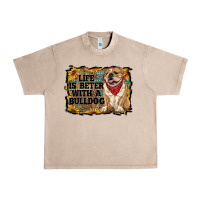 French Oak life is better with a bulldog Urban Heavy Tee - RanaPortraitStore
