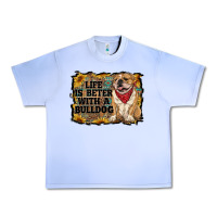 Grape Ice life is better with a bulldog Urban Heavy Tee - RanaPortraitStore