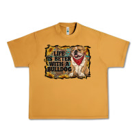 Peanut Butter life is better with a bulldog Urban Heavy Tee - RanaPortraitStore