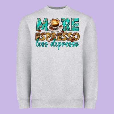 More Espresso Less Depresso Western Heavyweight Sweatshirt Designed By Texasbilliewilder