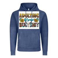 Vintage Denim adulting is some bullshit Vintage Hoodie - texasbilliewilder