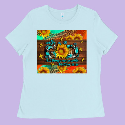 With God All Things Are Possible Ladies Tee Designed By Adodesignshop