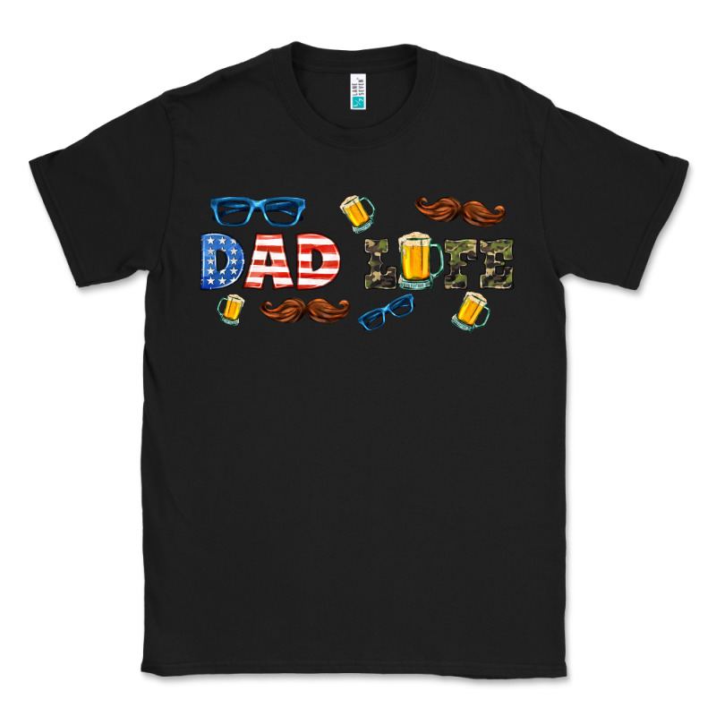 Dad Life  Libbey Glass Classic Tee by HRA Design Shop | Teevron
