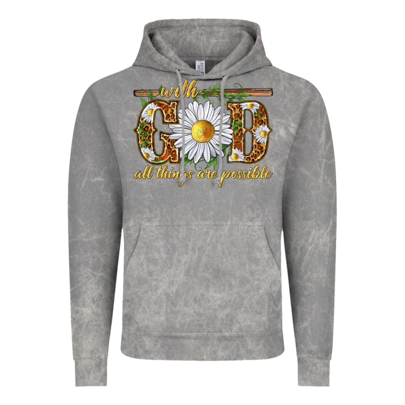 With God All Things Are Possible With Daisy Vintage Hoodie by texasbilliewilder | Teevron