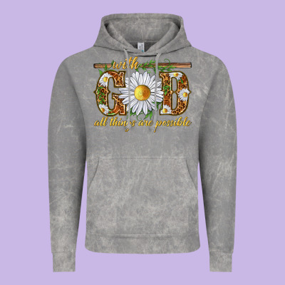 With God All Things Are Possible With Daisy Vintage Hoodie Designed By Texasbilliewilder