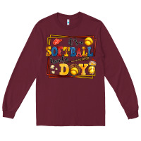 Burgundy its a softball kinda day Long Sleeve Tee - AdoDesignShop