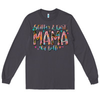 Smoke glitter and dirt mama of both Long Sleeve Tee - RacoonDesign