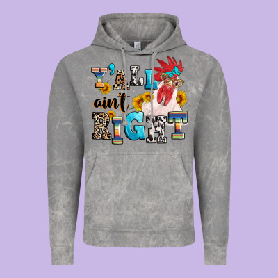 Y'all Ain't Right Crazy Vintage Hoodie Designed By Texasbilliewilder