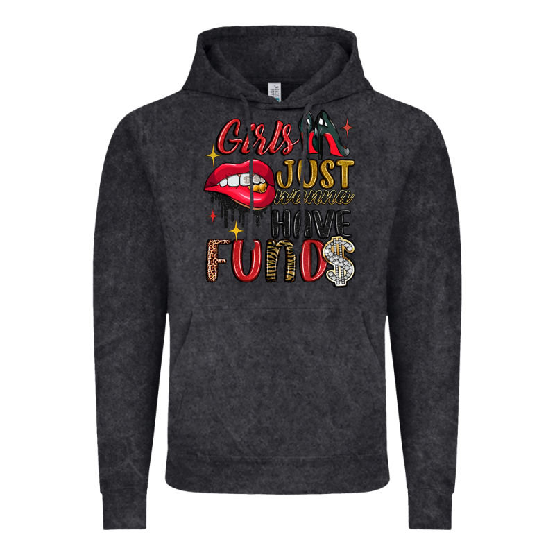 Girls Just Wanna Have Funds Vintage Hoodie by JahusDesignShop | Teevron