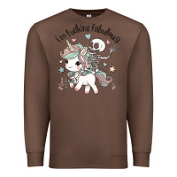 Chestnut i'm fucking fabulous Premium Sweatshirt - MaliasSmallBusiness