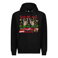 Black deck the halls and not your family Premium Hoodie - MaliasSmallBusiness
