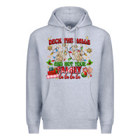 Heather Grey deck the halls and not your family Premium Hoodie - MaliasSmallBusiness