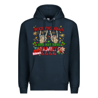 Navy deck the halls and not your family Premium Hoodie - MaliasSmallBusiness