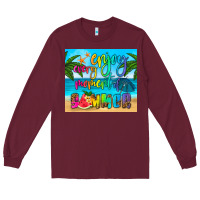 Burgundy enjoy every moment of summer Long Sleeve Tee - HRA Design Shop