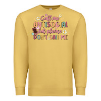 Antique Gold call me antisocial but please don't call me Premium Sweatshirt - MaliasSmallBusiness
