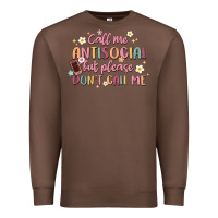Chestnut call me antisocial but please don't call me Premium Sweatshirt - MaliasSmallBusiness