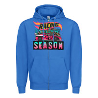 True Royal racing it's my favorite season sport car Zipper Hoodie - AdoDesignShop
