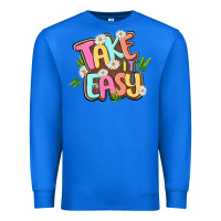 True Royal take it easy Premium Sweatshirt - MaliasSmallBusiness