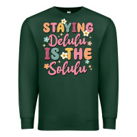 Sports Green staying delulu is the solulu Premium Sweatshirt - MaliasSmallBusiness