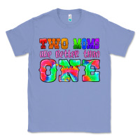 Colony Blue two moms are better than one Classic Tee - HRA Design Shop