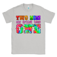 Moon Dust two moms are better than one Classic Tee - HRA Design Shop