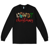 Black howdy christmas Long Sleeve Tee - FaDigitalArtStudio