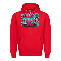 Red dibs on the driver background Zipper Hoodie - AdoDesignShop