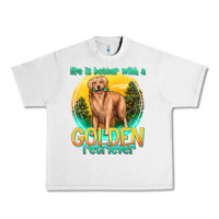 Lunar Rock life is better with a golden retriever Urban Heavy Tee - texasbilliewilder