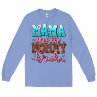 Colony Blue mama mom mommy bruh Long Sleeve Tee - AdoDesignShop