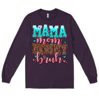 Plum mama mom mommy bruh Long Sleeve Tee - AdoDesignShop