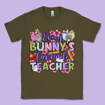 Easter Day Every Bunny's Favorite Teacher Classic Tee Designed By Oliviacreatesart