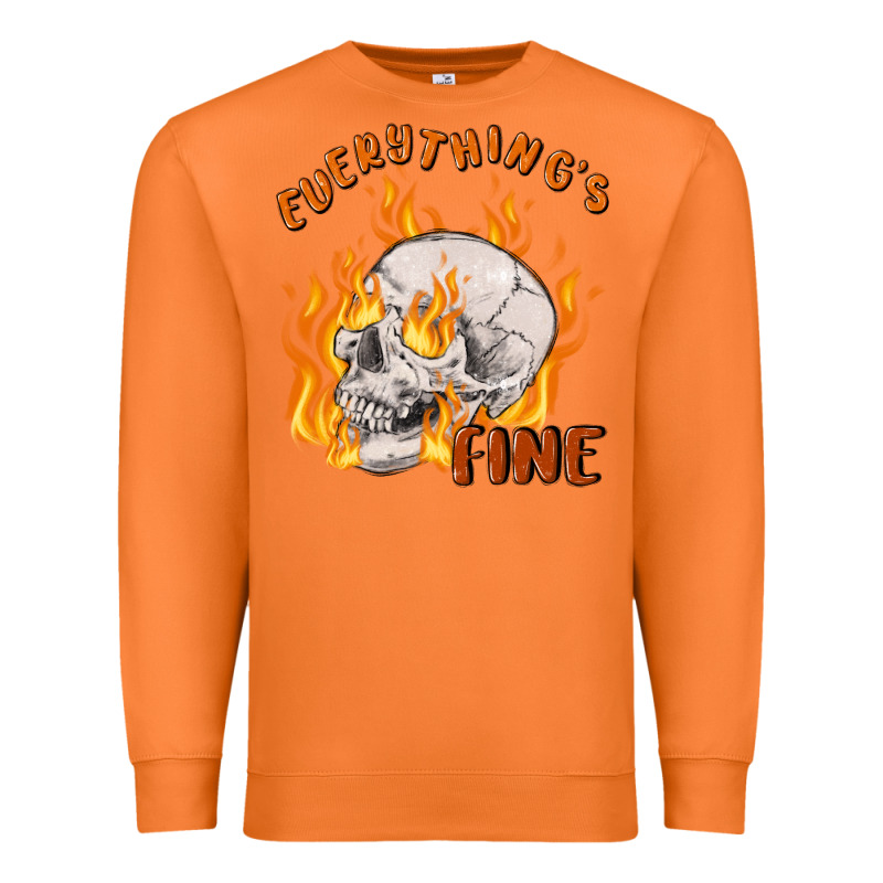 Everything's Fine Premium Sweatshirt by MaliasSmallBusiness | Teevron