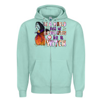 Seafoam in a world full of princesses be a witch Zipper Hoodie - BundleAndBundleShop
