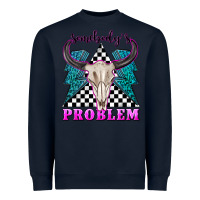 Navy somebodys problem Heavyweight Sweatshirt - texasbilliewilder