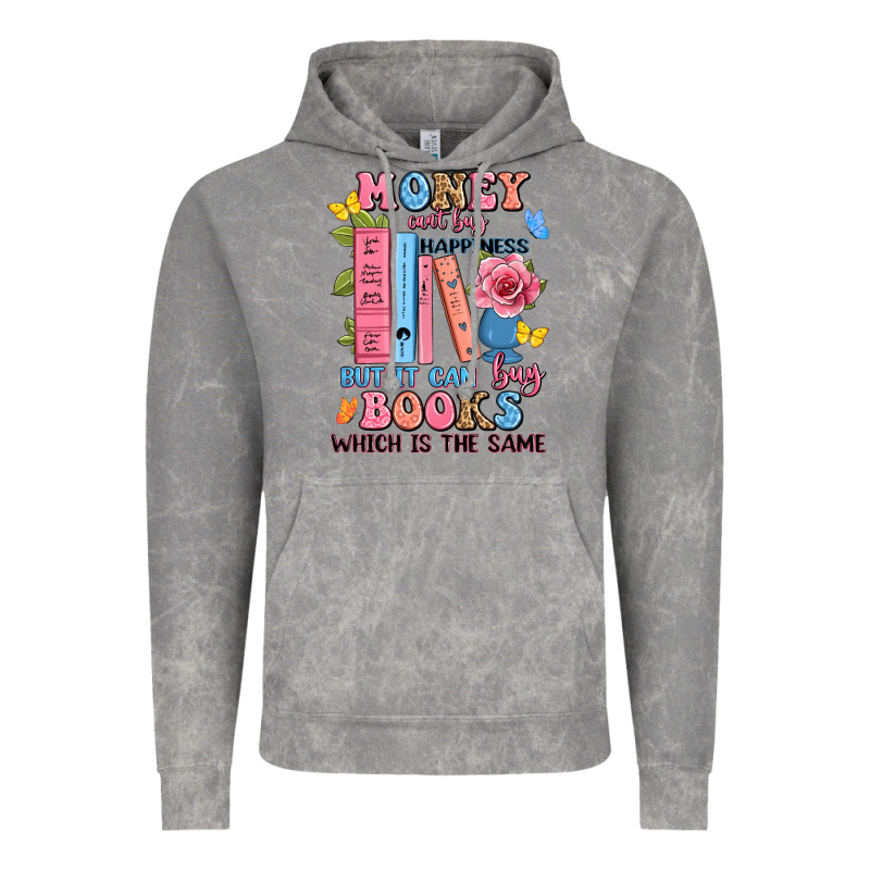 Money Can't Buy Happiness But It Can Buy Books Whi Vintage Hoodie by JahusDesignShop | Teevron