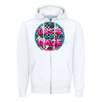 White take me to the race Zipper Hoodie - AdoDesignShop